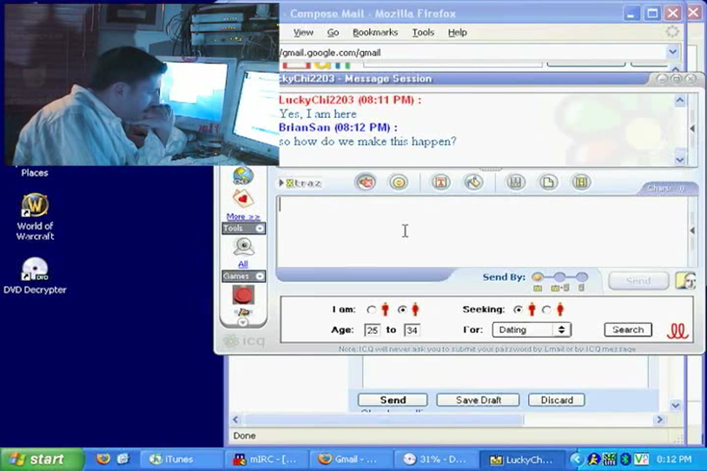 Episode 1 — an ICQ message session: LuckyChi2203, "Yes, I am here"; BrianSan, "so how do we make this happen?"