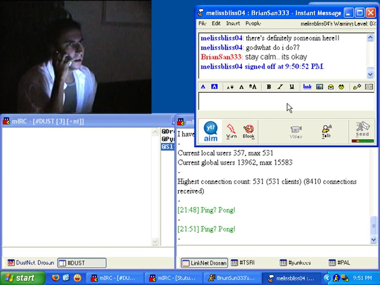 Episode 11 — Melissa's AIM window: "there's definitely someonin here!!" / "godwhat do i do??" / "stay calm.. its okay" / "melissbliss04 signed off at 9:50:52 PM", Drosan on the webcam with a phone to his ear