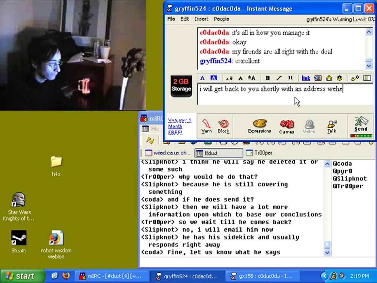 Episode 15 — an AIM conversation between c0dac0da and gryffin524 while the #dust channel discusses gryffin